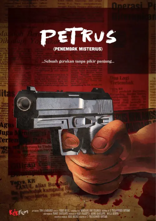 Постер до фільму "Petrus: Penembak Misterius"