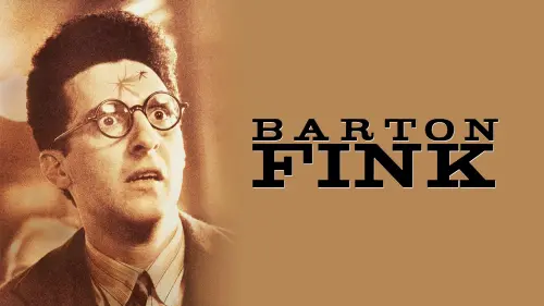 Відео до фільму Бартон Фінк | Barton Fink (1991) - Original Theatrical Trailer