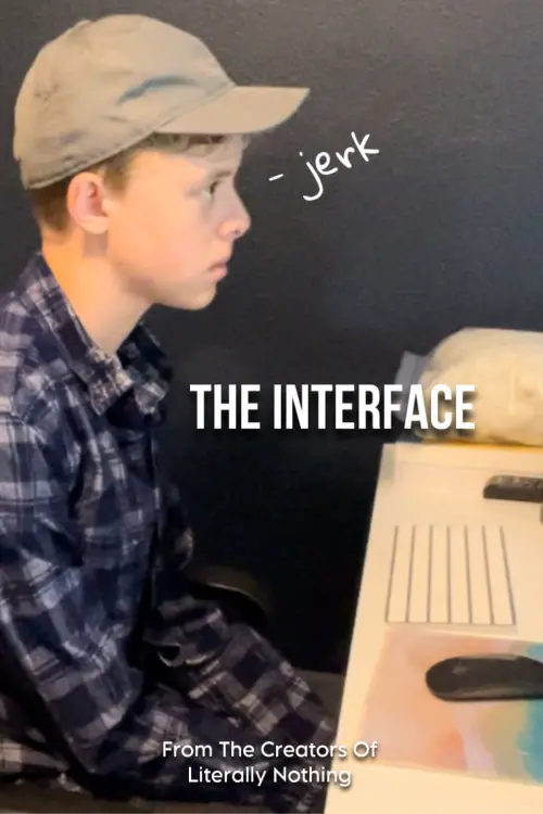 Постер до фільму "The Interface"