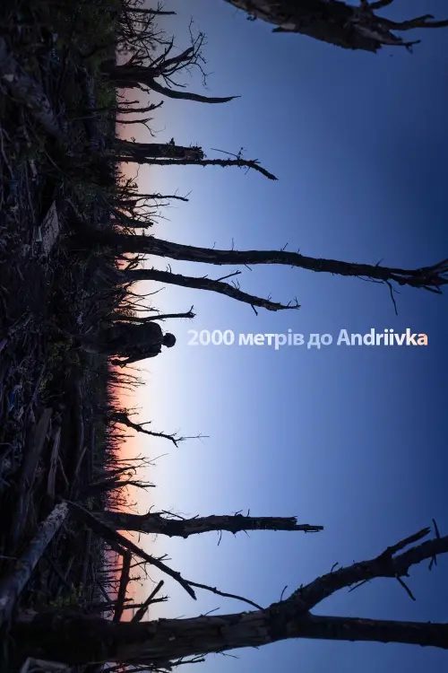 Постер до фільму "2000 Meters to Andriivka"