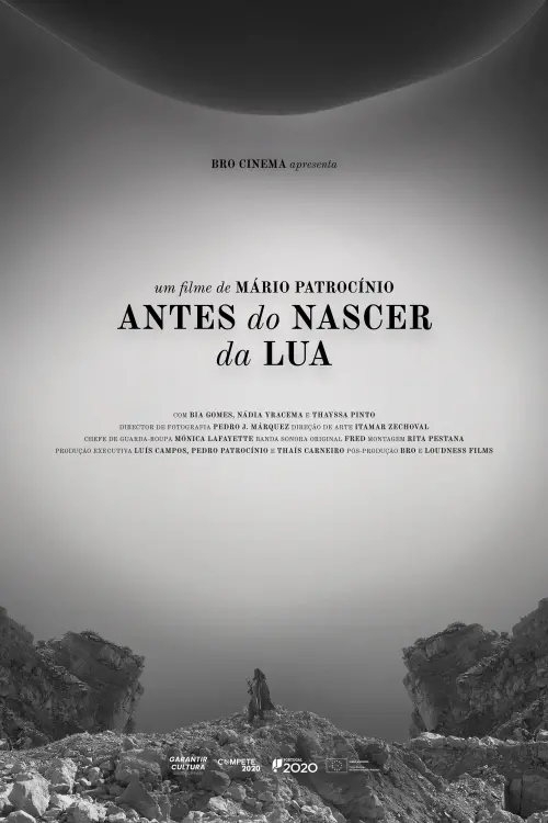 Постер до фільму "Antes do Nascer da Lua"