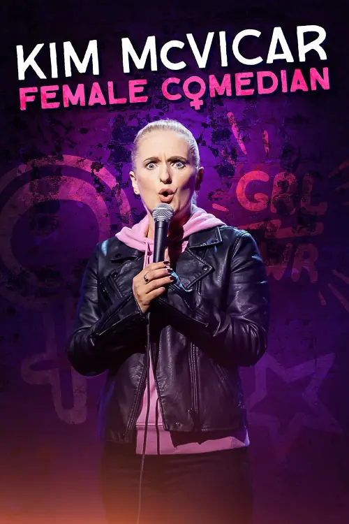 Постер до фільму "Kim McVicar: Female Comedian"