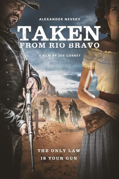 Постер до фільму "Taken from Rio Bravo"