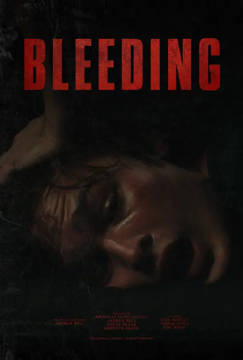 Постер к фильму "Bleeding"