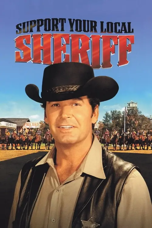 Постер до фільму "Support Your Local Sheriff!"