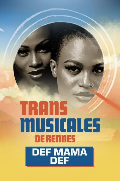 Постер до фільму "Def Mama Def en concert aux Trans Musicales de Rennes 2024"