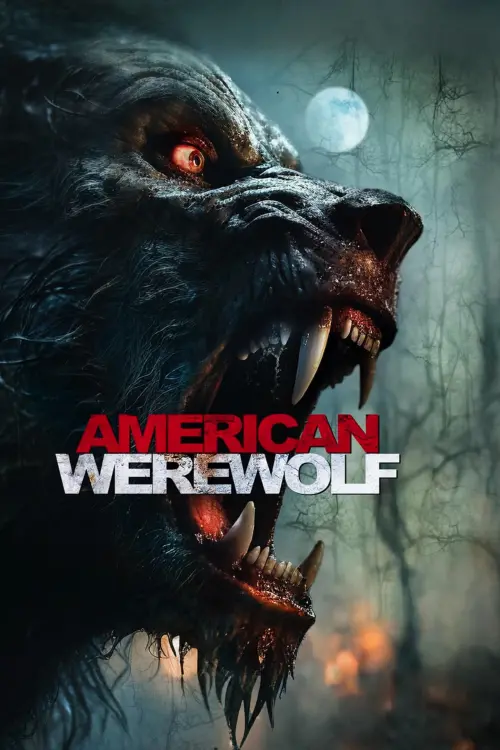 Постер до фільму "American Werewolf"