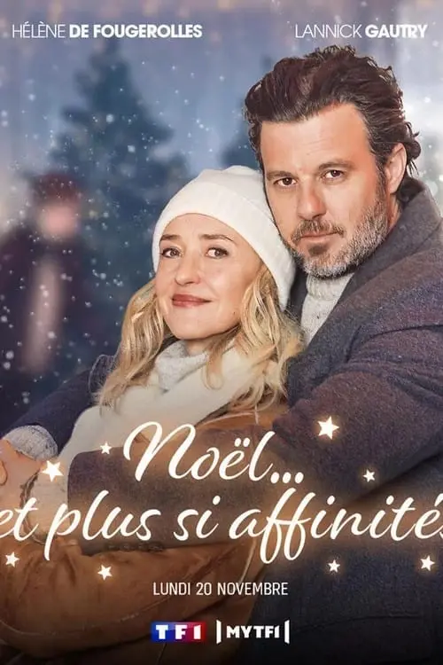 Постер до фільму "Noël… et plus si affinités"