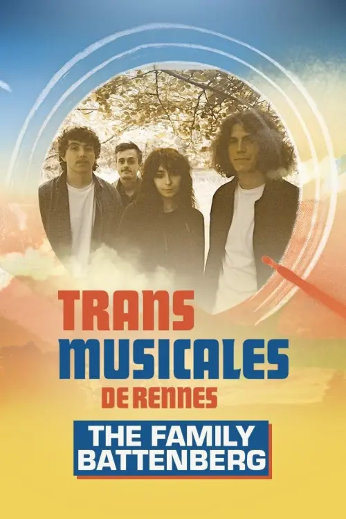 Постер до фільму "The Family Battenberg en concert aux Trans Musicales de Rennes 2024"