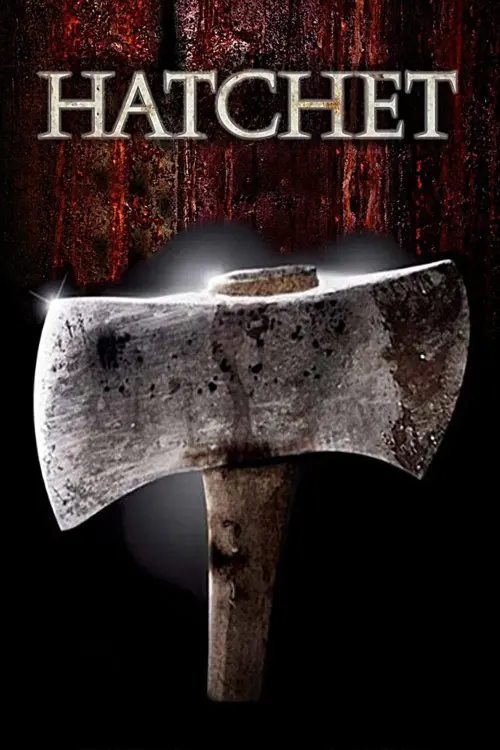 Постер до фільму "Hatchet"