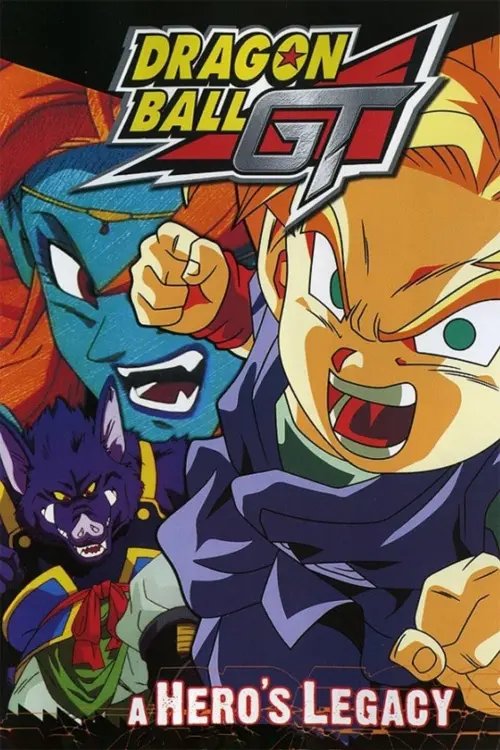 Постер до фільму "Dragon Ball GT: A Hero