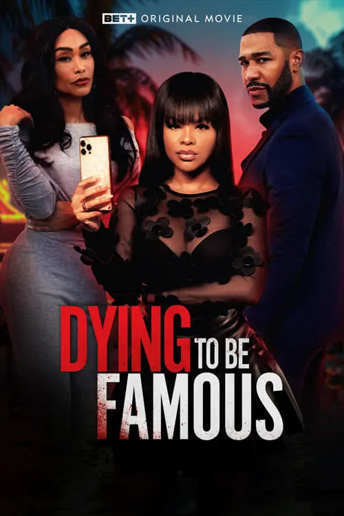 Постер до фільму "Dying to be Famous"