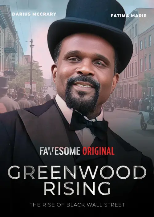 Постер до фільму "Greenwood Rising: The Rise of Black Wall Street"