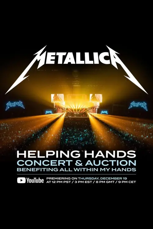 Постер до фільму "Metallica: Helping Hands Concert & Auction"