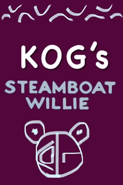 Постер до фільму "KOG’s Steamboat Willie"