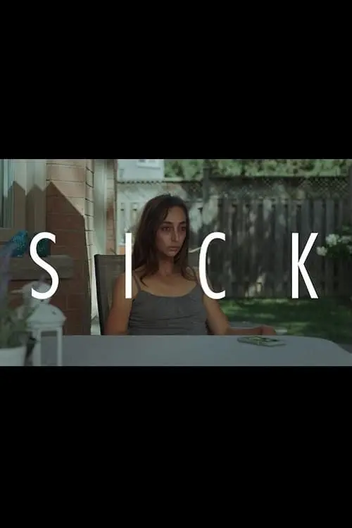 Постер до фільму "Sick"