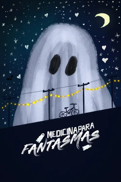 Постер до фільму "Medicina Para Fantasmas"