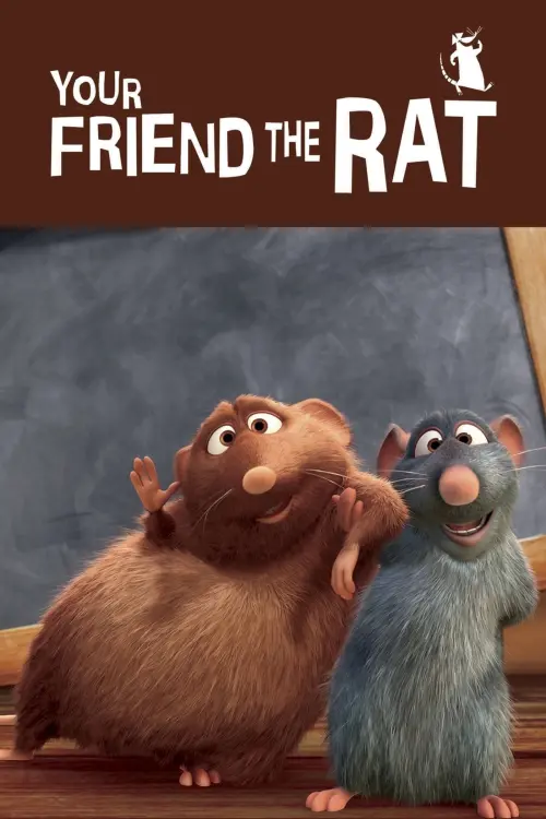 Постер до фільму "Your Friend the Rat"