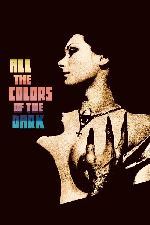 Постер до фільму "All the Colors of the Dark"