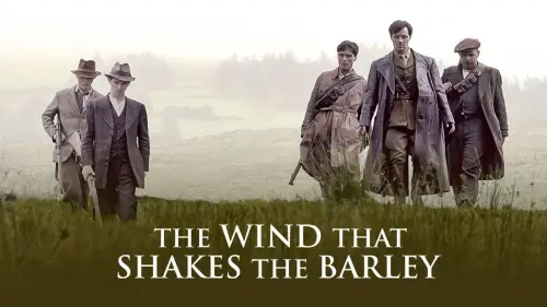 Відео до фільму Вітер, що гойдає верес | The Wind That Shakes The Barley (2006) Trailer