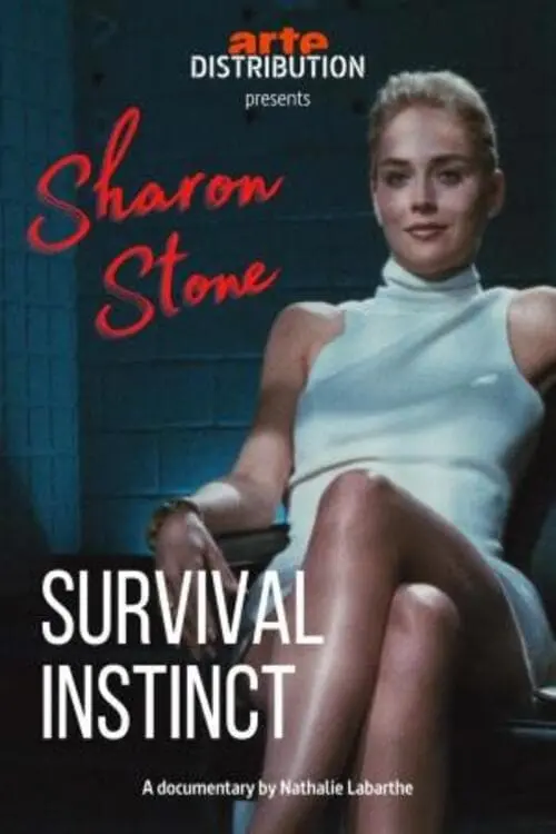 Постер до фільму "Sharon Stone: Survival Instinct"