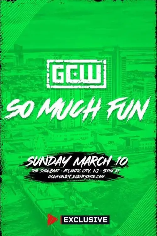 Постер до фільму "GCW So Much Fun 2024"