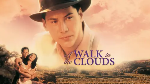 Відео до фільму Прогулянка у хмарах | A Walk in the Clouds 1995 Trailer | Keanu Reeves