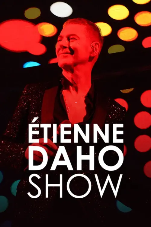 Постер до фільму "Etienne Daho Show"