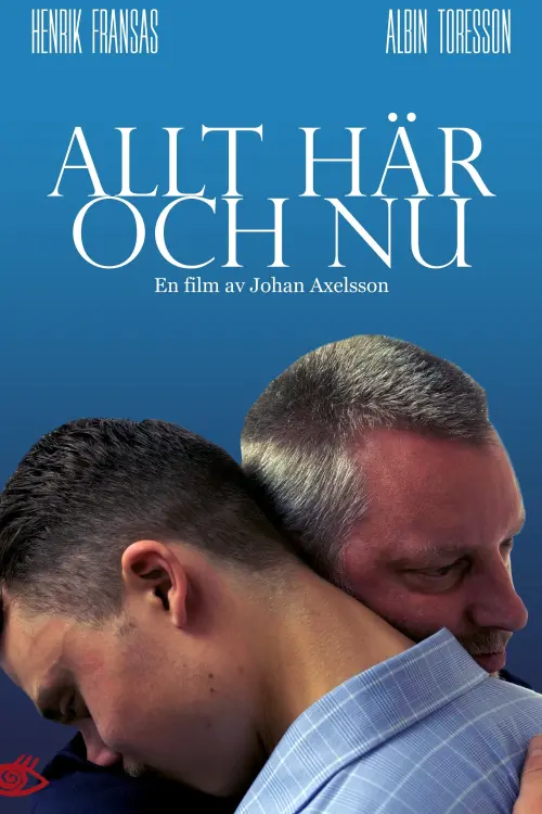 Постер до фільму "Allt här och nu"