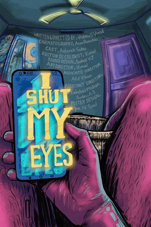 Постер до фільму "I shut my eyes"