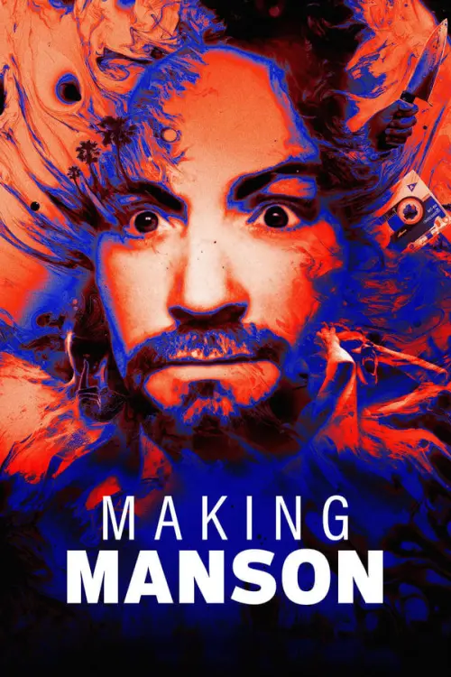 Постер до фільму "Making Manson"