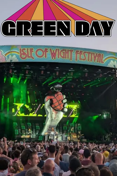 Постер до фільму "Green Day - Live at the Isle of Wight Festival 2024"