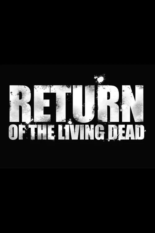 Постер до фільму "Return of the Living Dead"