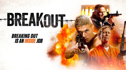 Відео до фільму Breakout | Official Trailer