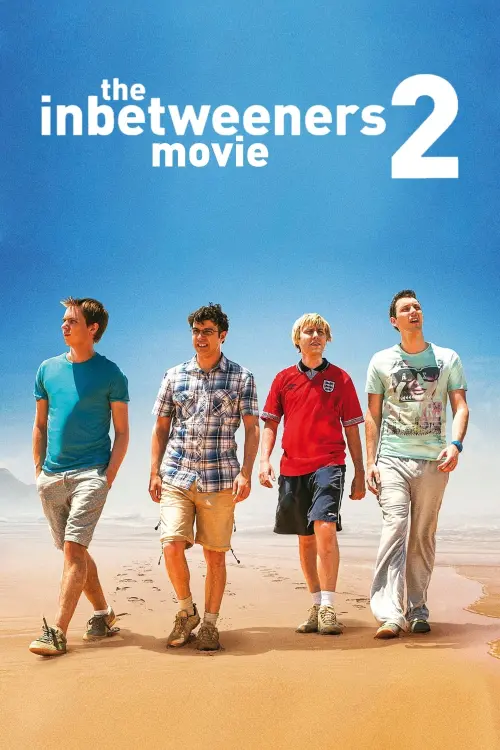 Постер до фільму "The Inbetweeners 2"