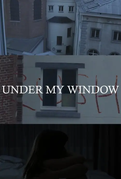 Постер до фільму "Under My Window"