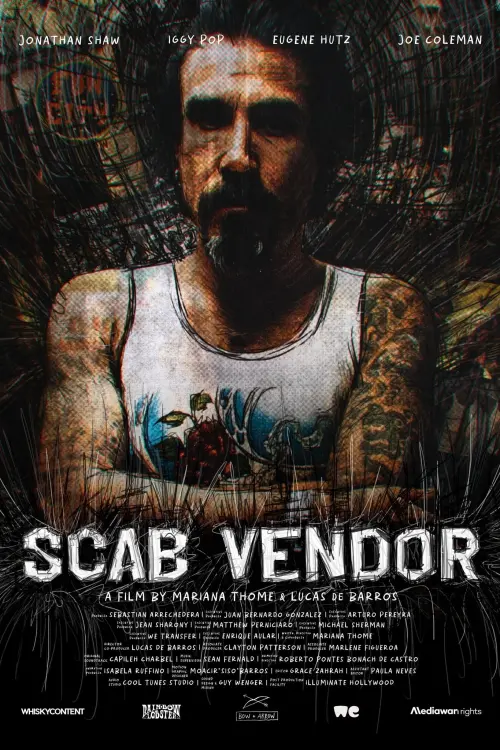 Постер до фільму "Scab Vendor: The Life and Times of Jonathan Shaw"
