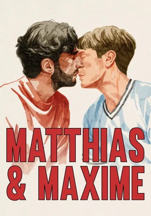 Постер до фільму "Matthias & Maxime"