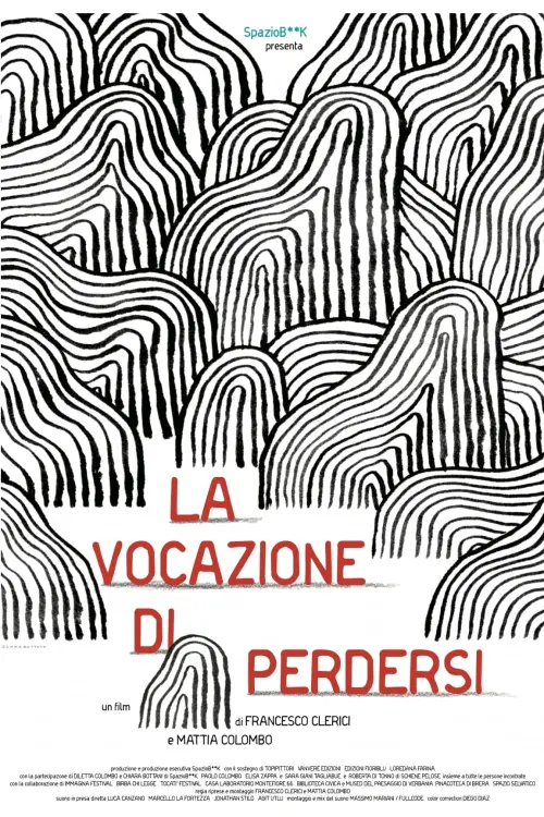 Постер до фільму "La vocazione di perdersi"