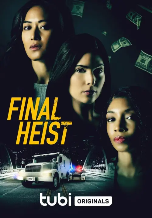 Постер до фільму "Final Heist"