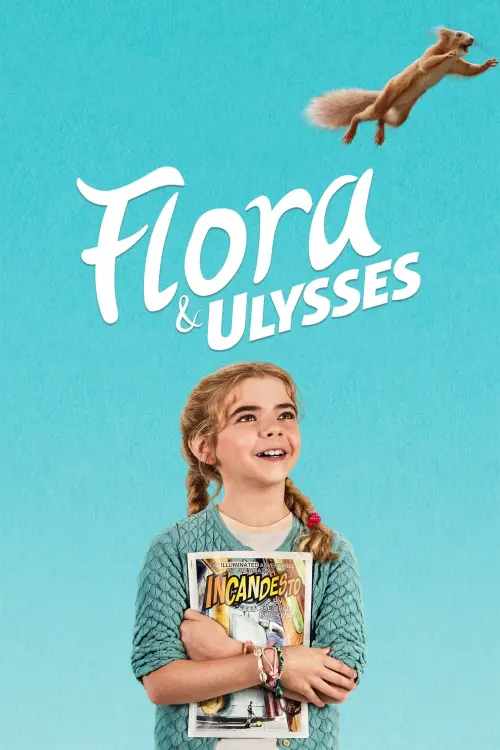 Постер до фільму "Флора та Улісс"