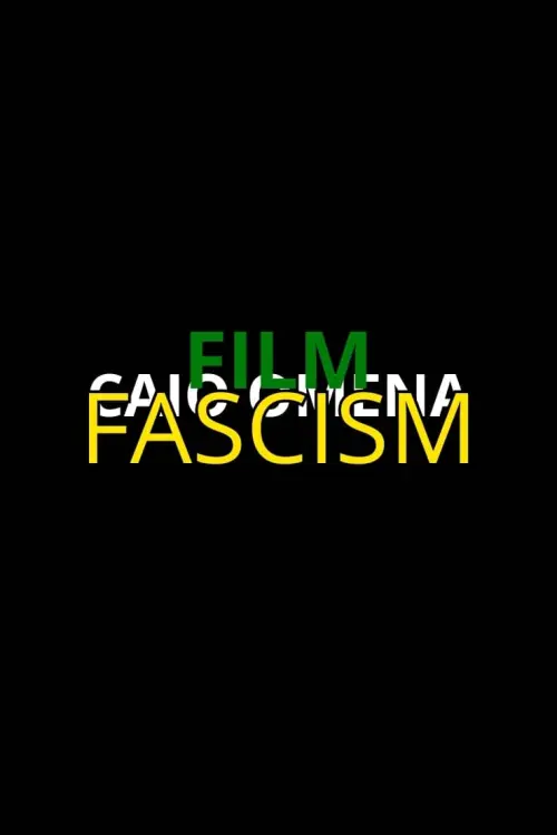 Постер до фільму "Film Fascism"