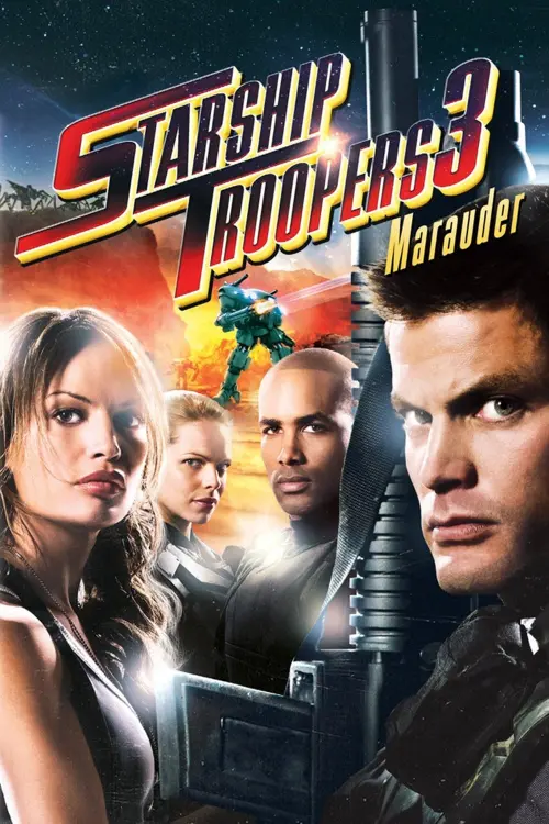 Постер до фільму "Зоряний десант 3: Мародер 2008"