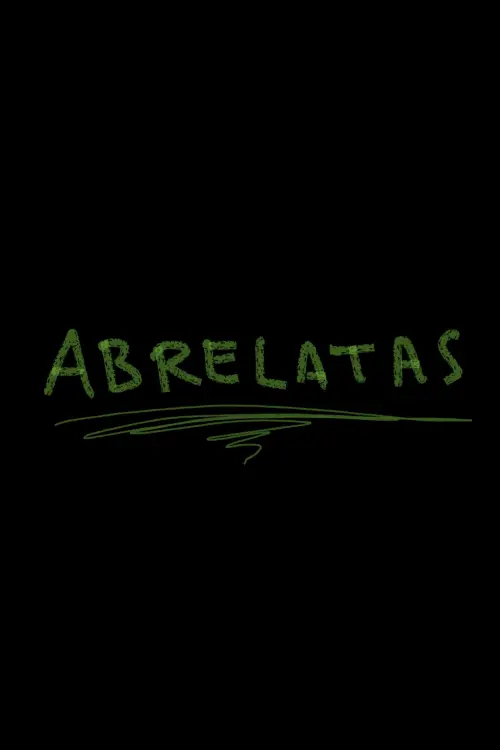 Постер до фільму "Abrelatas"