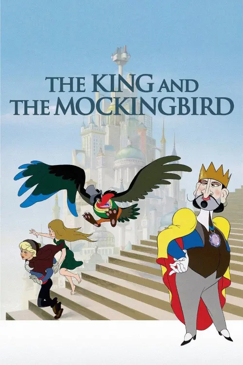 Постер до фільму "The King and the Mockingbird"