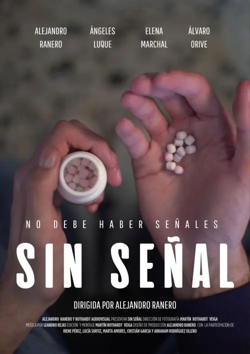 Постер до фільму "Sin Señal"