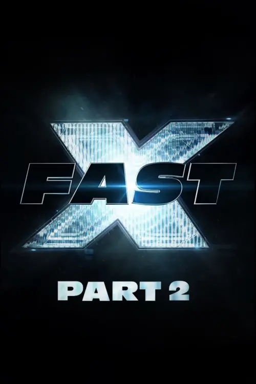 Постер до фільму "Fast X: Part 2"