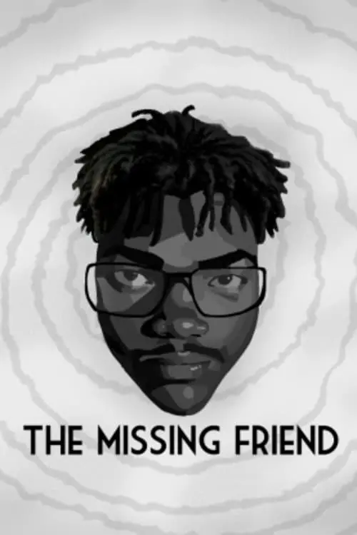 Постер до фільму "The Missing Friend"