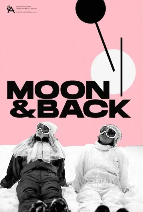 Постер до фільму "MOON & BACK"