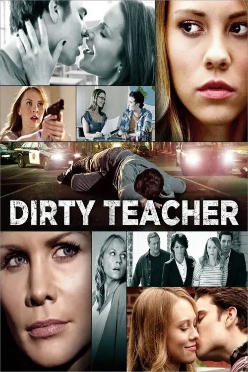 Постер до фільму "Dirty Teacher"